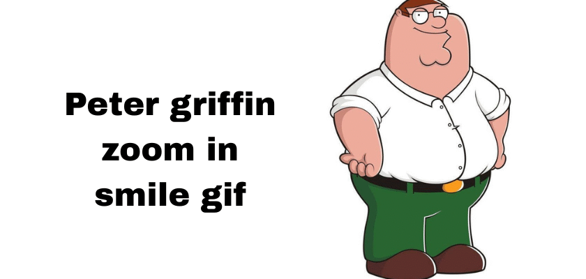 peter griffin zoom in smile gif