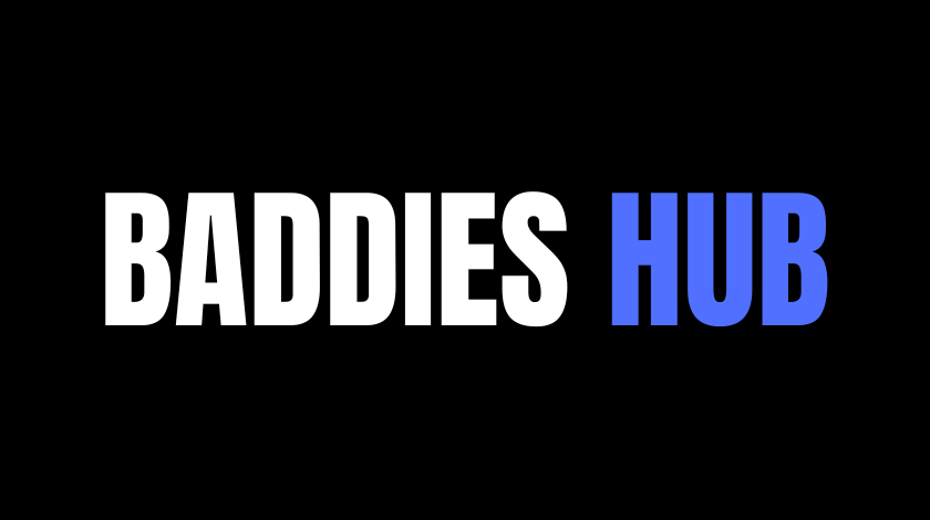 baddies hub